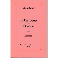 Le perroquet de Flaubert,...