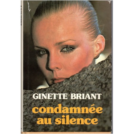 Condamnée au silence, Ginette Briant, 1980