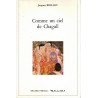 Comme un ciel de Chagall, Jacques Biolley, 1991 - écrivains suisses, romans intimistes