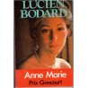 Anne Marie, Lucien Bodard, 1982 - prix Goncourt, roman, amour filial, années 1920