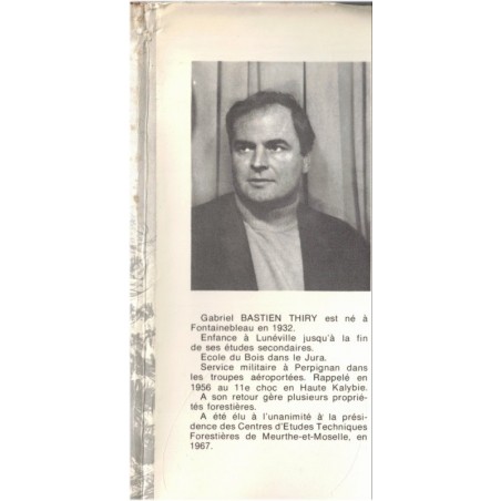 Les haies folles, Gabriel Bastien-Thiry, 1969 - saga familiale, domaine forestier, romans français