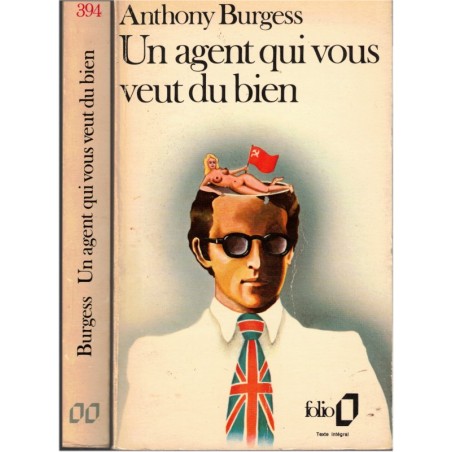 Un agent qui vous veut du bien, Anthony Burgess, 1973 - roman d'espionnage, écrivains anglais