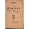 Le démon de midi, T2, Paul Bourget, 1918 - roman intimiste