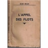 L'appel des flots, Alain Bellec, 1938 - romans français, dédicacé par l'auteur