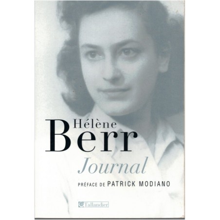 Journal 1942-1944, Hélène Berr, une vie confisquée, 2008 - biographies Shoah, 2e guerre mondiale