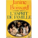 L'esprit de famille, Janine Boissard, 1982 - dédicacé par l'auteur, romans français, famille heureuse