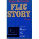 Flic story, Roger Borniche, 1973 - roman policier, enquête policière