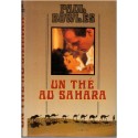 Un thé au Sahara, Paul Bowles, 1991 - roman d'amour, Afrique, écrivains américains