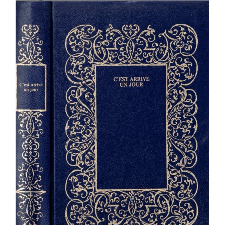 C'est arrivé un jour, Pierre Bellemare, 1979 - Jean-Paul Rouland, émissions TV TF1, roman mystères, histoires extraordinaires