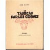 Le taureau par les cornes, Aimé Blanc, 1958 - roman français, paysan en 1950, Orphelinat des P.T.T., Foyer de Cachan