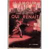 L'amour qui renait, Jean Barbier, 1947 - roman mystique, littérature chrétienne, écrivains français