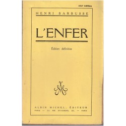 L'enfer, Henri Barbusse,...