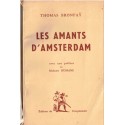 Les amants d'Amsterdam, Thomas Bronfaÿ, 1950 - roman historique, Béarn, bateau à voiles, Colonies, langue française 18e siècle