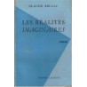 Les réalités imaginaires, Claude Bellac, 1953 - romans français