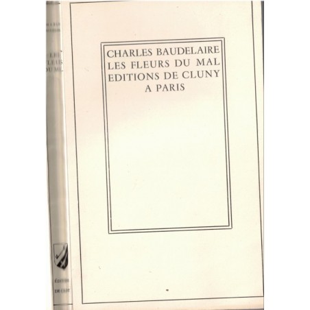 Les fleurs du mal, Charles Baudelaire, 1941 - poésie, poètes XIXe siècle