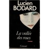 La vallée des roses, Lucien Bodard, 1977 - impératrice de Chine, Chine impériale, roman historique