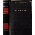 Flic story, Roger Borniche, 1992 - roman policier, enquête policière