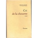 Cri de la chouette, Hervé Bazin, 1972 - romans français
