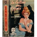 La colline aux cyprès, Louis Bromfield, 1958 - Amérique,  fin XIXe siècle, aciéries, roman historique, littérature américaine