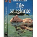 L'île sanglante, Peter Benchley, 1981 - roman horreur, mystères, pirates, écrivain américain