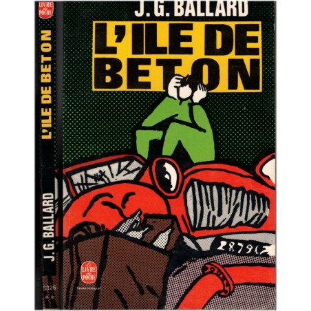 L'île de béton, James Graham Ballard, 1979 - roman de science-fiction, monde bétonné, écrivain anglais