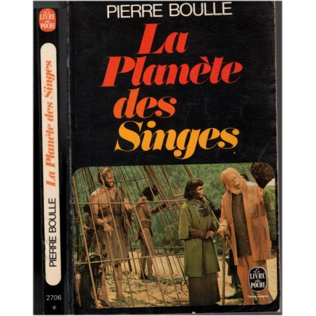 La planète des singes, Pierre Boulle, 1976 - science-fiction, romans fantastiques, écrivains français
