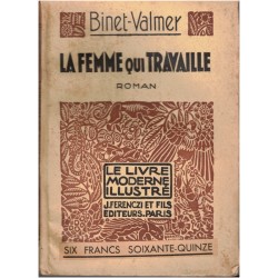 La femme qui travaille,...