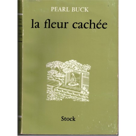La fleur cachée, Pearl Buck, 1962 - mariages mixtes, Japon, Amérique 1950, romans américains, romans historiques, Japon
