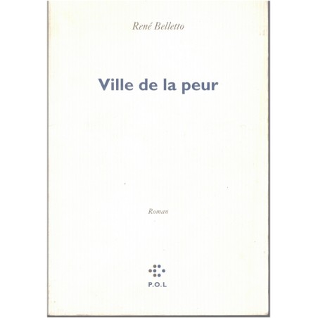 Ville de la peur, René Belletto, 1997 - roman thriller, suspense, ville de Lyon