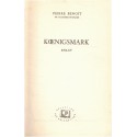 Koenigsmark, Pierre Benoit, 1934 - Saxe, Allemagne - roman d'amour, roman historique