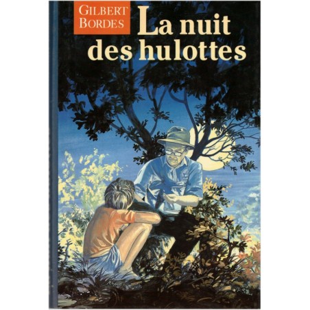 La nuit des hulottes, Gilbert Bordes, 1992 - vieillir à la campagne ou en maison de retraite, roman