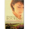L'inconnue de Peyrolles, Françoise Bourdin, 2005 - Peyrolles, Gard, roman français