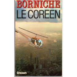 Le Coréen, Roger Borniche,...