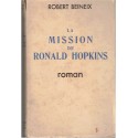 La mission de Ronald Hopkins, Robert Beineix, 1947 - dédicacé par Robert Beineix, 2e guerre mondiale, les G.I., roman d'amour