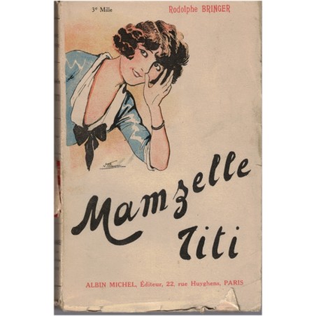 Mam'zelle Titi, roman gai, Rodolphe Bringer - vaudeville, roman libertin, humour,
