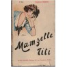 Mam'zelle Titi, roman gai, Rodolphe Bringer - vaudeville, roman libertin, humour,