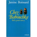 Chez Babouchka, Belle-grand-mère 2, Janine Boissard, 1994 - français, saga familiale