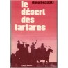 Le désert des tartares, Dino Buzzati, 1973 - roman militaire