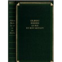 Le roi et son moulin, Gilbert Bordes, 1991 - vie de meunier en Corrèze, roman français