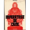 Impératrice de Chine, Pearl Buck, 1974 - Chine impériale, Chine XIXe siècle, roman historique