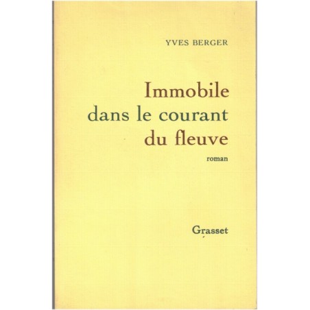 Immobile dans le courant du fleuve, Yves Berger, 1994 - fantaisie, Amérique imaginaire