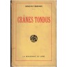 Crânes tondus, Constant Burniaux, 1930 - instituteur 1930 enfants anormaux, dédicacé par l'auteur