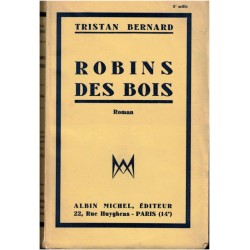 Robins des bois, Tristan...