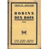 Robins des bois, Tristan Bernard, 1935 - romans français