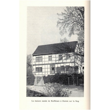Car j'ai eu faim, Franz Braumann, 1966 - biographie Frédéric-Guillaume Raiffeisen, mutualisme agricole, Allemagne 19e s.