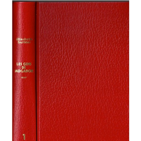 Les gens de Mogador, Julia, T1, Elisabeth Barbier, 1983 - saga familiale 19e s., roman historique, roman d'amour, série TV