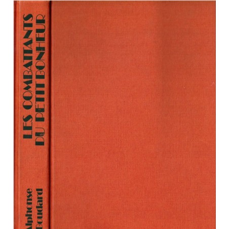 Les combattants du petit bonheur, Alphonse Boudard, 1978 - Paris occupée 2e guerre mondiale