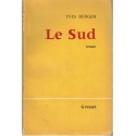 Dédicacé par Yves Berger, Le Sud 1962 - Amérique rêvée, Vieux Sud, Etats-Unis,