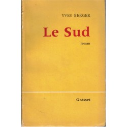 Le Sud, Yves Berger, 1962,...