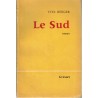 Dédicacé par Yves Berger, Le Sud 1962 - Amérique rêvée, Vieux Sud, Etats-Unis,